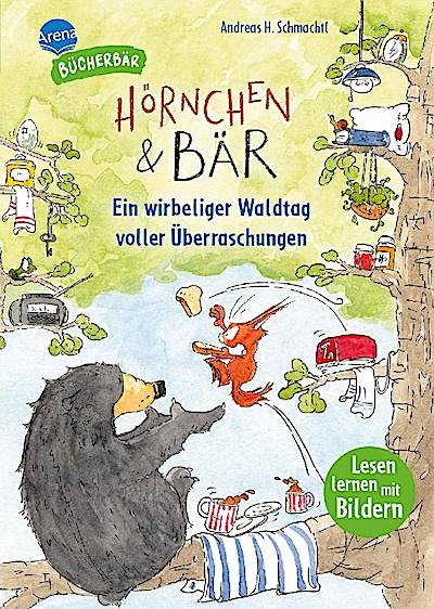 Der Bücherbär: Hörnchen & Bär - Ein wirbeliger Waldtag ...