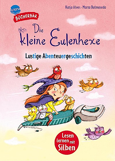 Der Bücherbär: Die kleine Eulenhexe - Lusti. Abenteuergesch.
