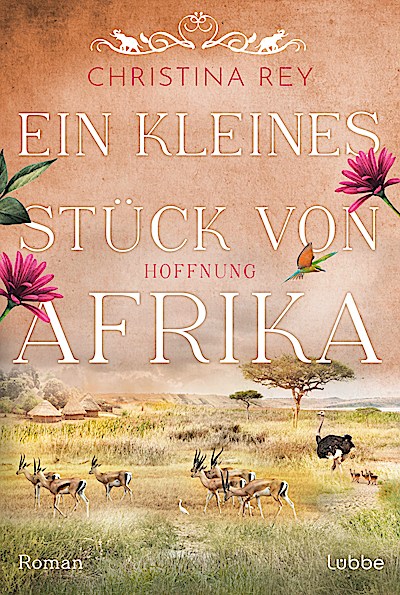 Ein kleines Stück von Afrika - Hoffnung
