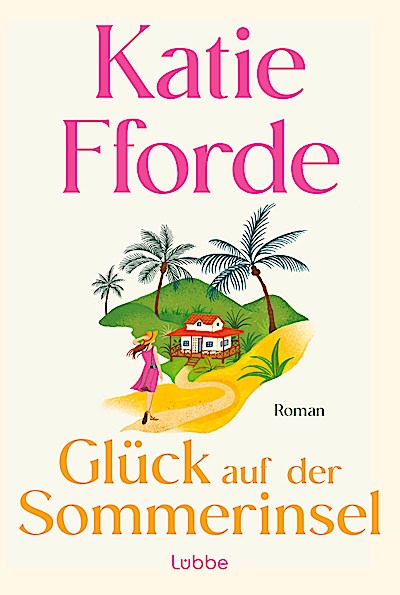 Glück auf der Sommerinsel