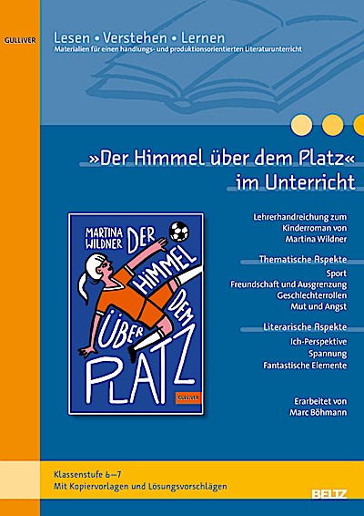 »Der Himmel über dem Platz« im Unterricht