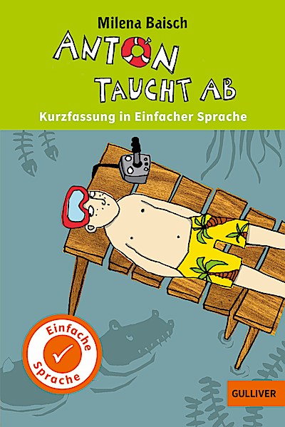 Anton taucht ab. In Einfacher Sprache