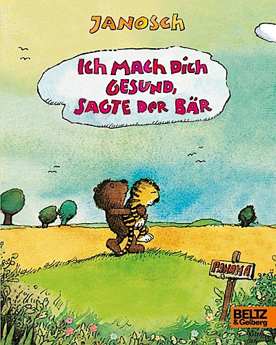 Ich mach dich gesund, sagte der Bär (Pappe)