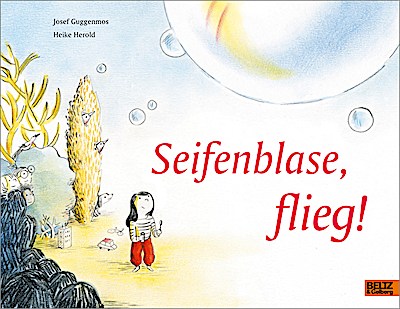 Seifenblase, flieg!