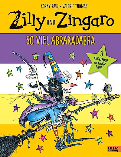 Zilly & Zingaro - So viel Abrakadabra (Sammelband)