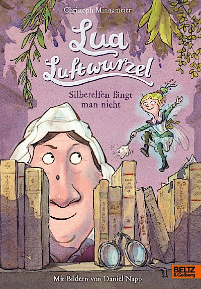 Lua Luftwurzel - Silberelfen fängt man nicht