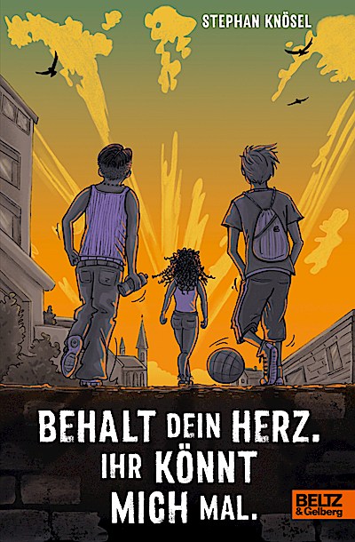 Behalt Dein Herz. Ihr könnt mich mal.