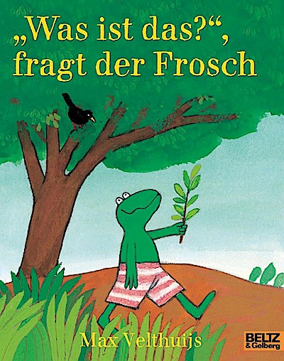 Was ist das, fragt der Frosch