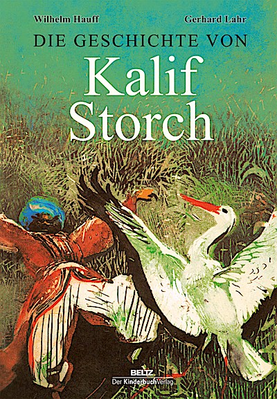 Die Geschichte von Kalif Storch