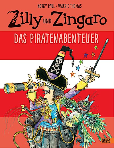 Zilly und Zingaro. Das Piratenabenteuer