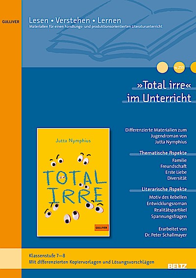 »Total irre« im Unterricht