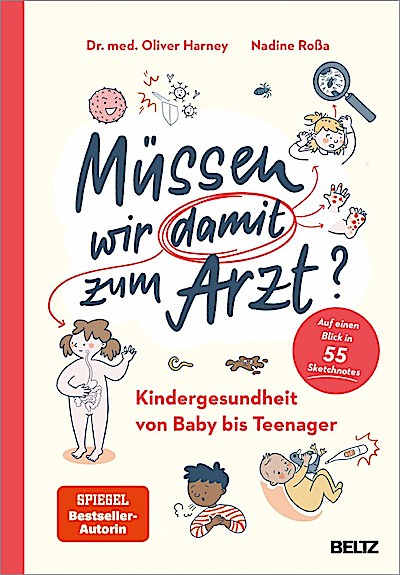 Müssen wir damit zum Arzt? (Kindergesundheit)