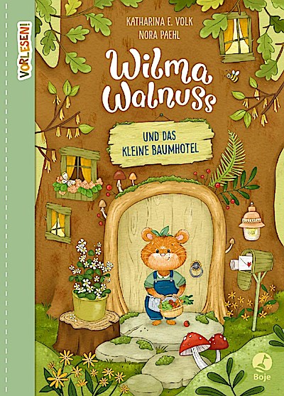 Wilma Walnuss (1) und das kleine Baumhotel