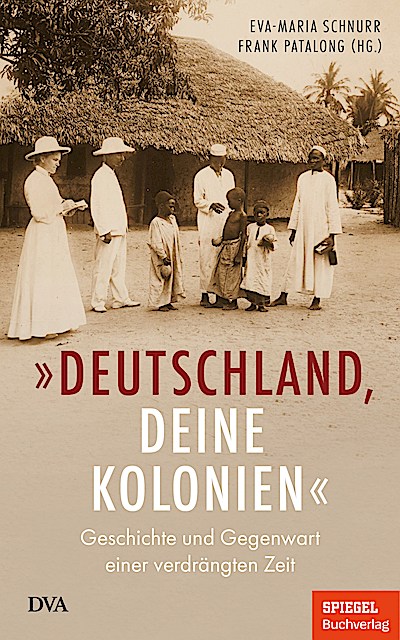 „Deutschland, deine Kolonien“