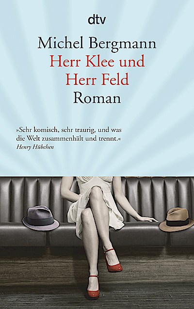 Herr Klee und Herr Feld