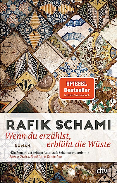 Wenn du erzählst, erblüht die Wüste