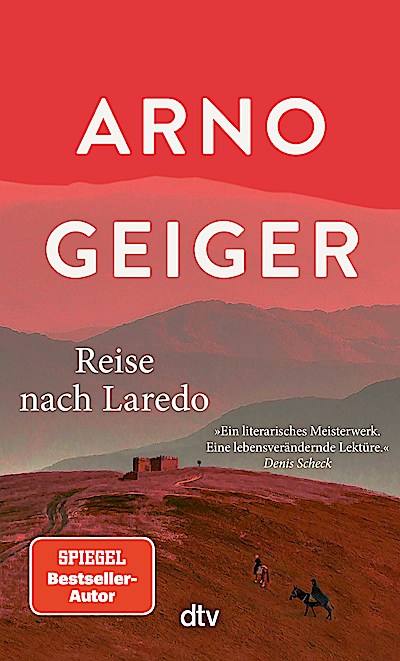 Reise nach Laredo
