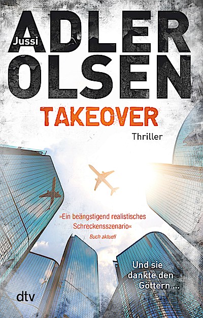 TAKEOVER. Und sie dankte den Göttern ...