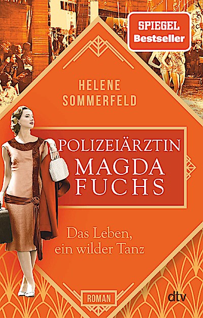 Polizeiärztin Magda Fuchs – Das Leben, ein wil...