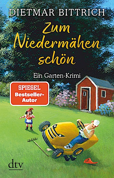 Zum Niedermähen schön