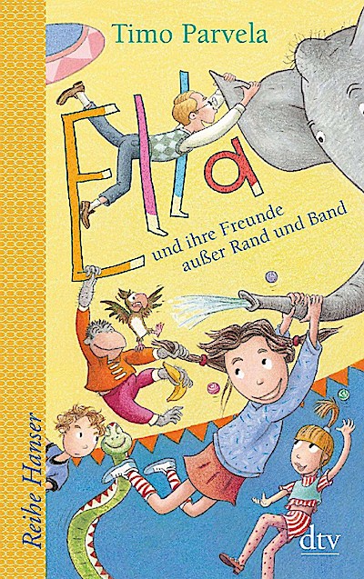 Ella und ihre Freunde außer Rand und Band