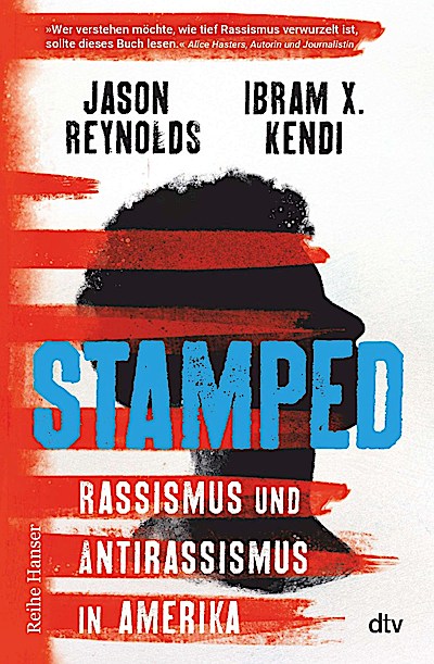 Stamped - Rassismus und Antirassismus in Amerika