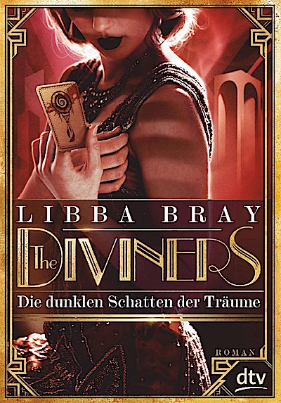 The Diviners – Die dunklen Schatten der Träume