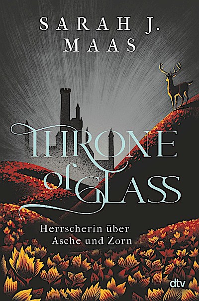 Throne of Glass (7) - Herrscherin über Asche und Zorn (ltd.