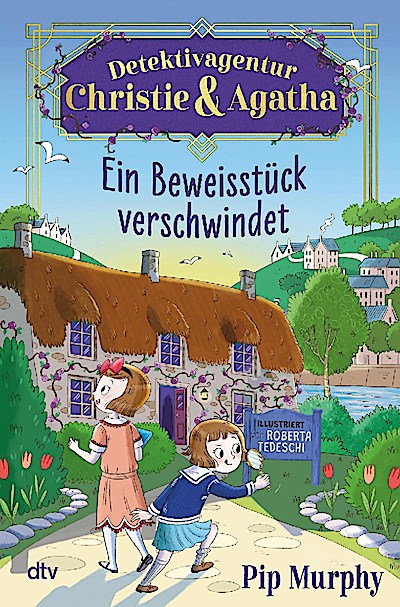Detektivagentur Christie & Agatha – Ein Beweisstück verschw