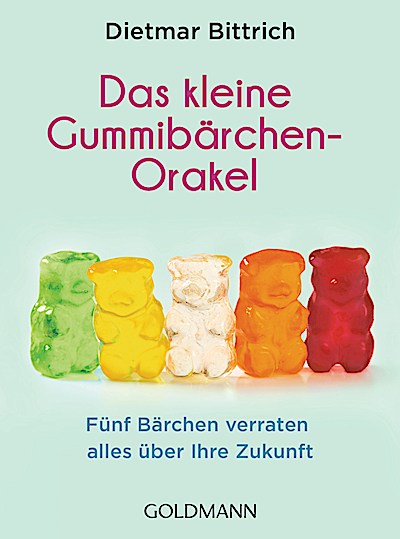 Das kleine Gummibärchen-Orakel