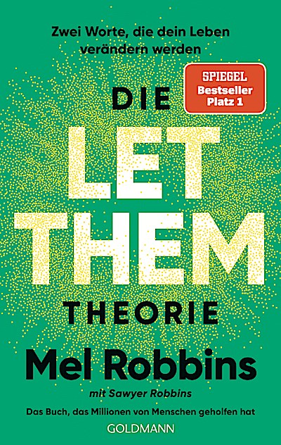 Die LET THEM Theorie