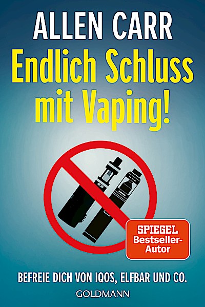 Endlich Schluss mit Vaping!