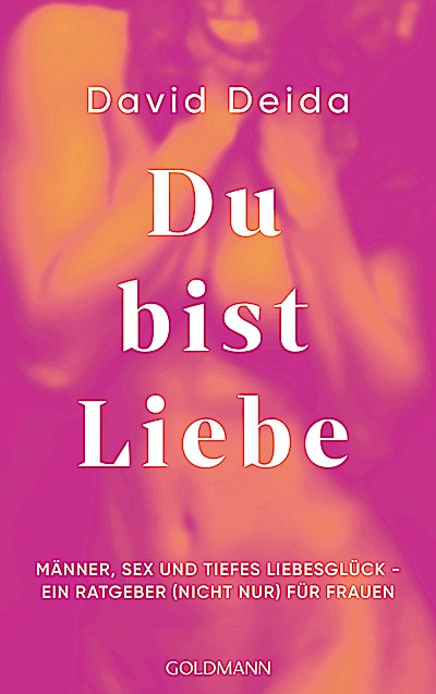 Du bist Liebe