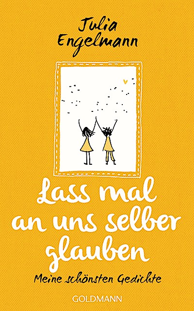 Lass mal an uns selber glauben