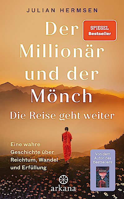 Der Millionär und der Mönch - Die Reise geht w...