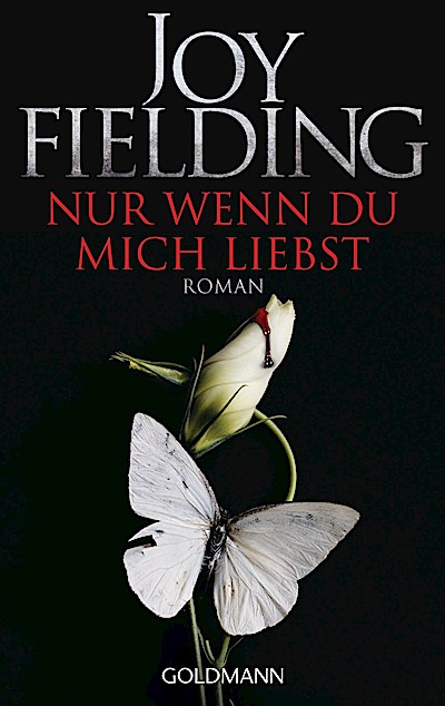Nur wenn du mich liebst