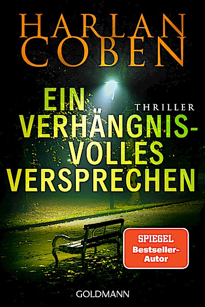 Ein verhängnisvolles Versprechen - Myron Bolit...
