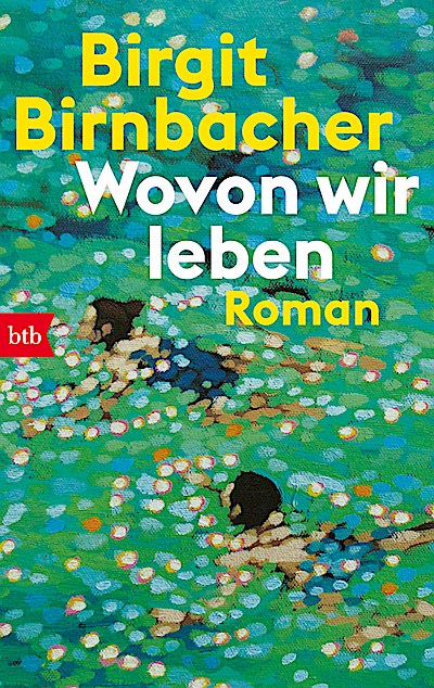 Wovon wir leben