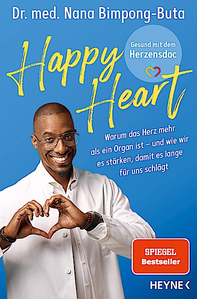 Happy Heart - Gesund mit dem Herzensdoc