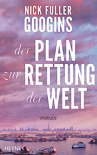 Der Plan zur Rettung der Welt