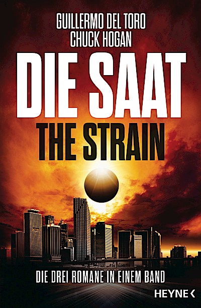 Die Saat - The Strain