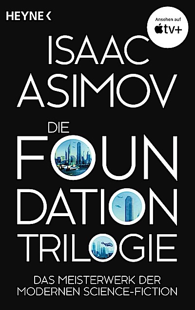 Die Foundation-Trilogie