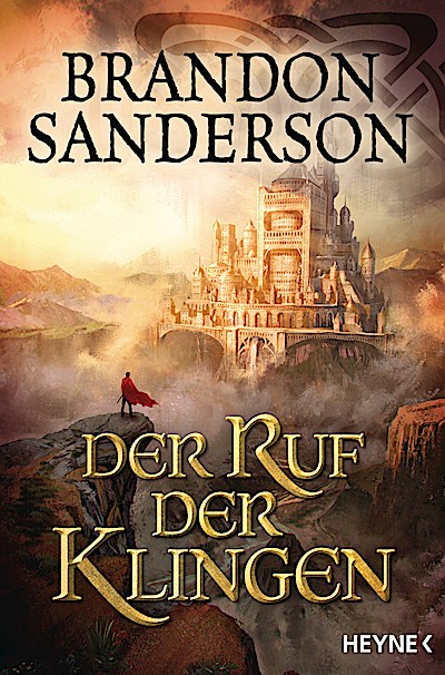 Der Ruf der Klingen