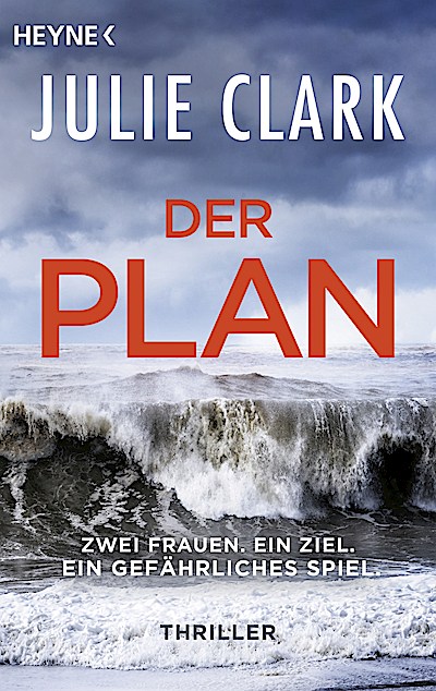 Der Plan – Zwei Frauen. Ein Ziel. Ein gefährli...