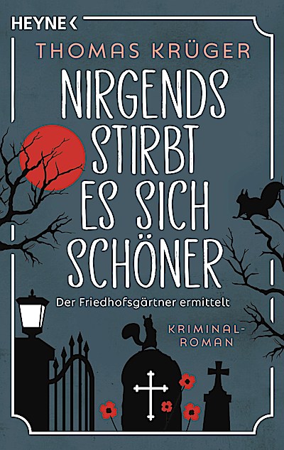 Nirgends stirbt es sich schöner