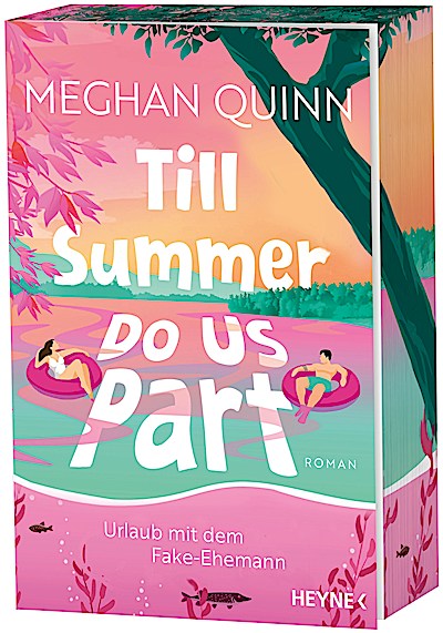 Till Summer Do Us Part - Urlaub mit dem Fake-E...