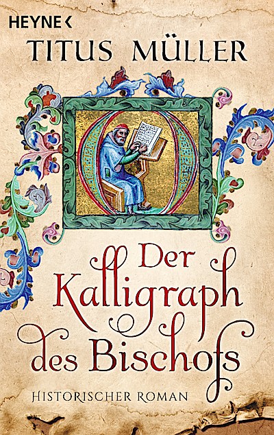 Der Kalligraph des Bischofs