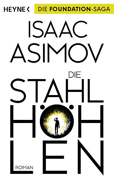 Die Stahlhöhlen