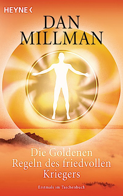 Die Goldenen Regeln des friedvollen Kriegers