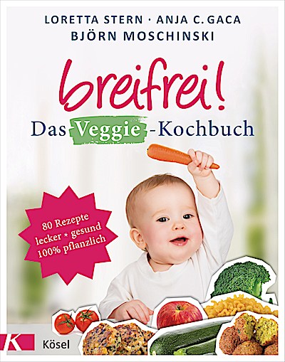 Breifrei! Das Veggie-Kochbuch